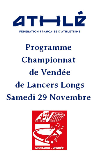 2025-11-29 Programme championnat vendee lancers longs